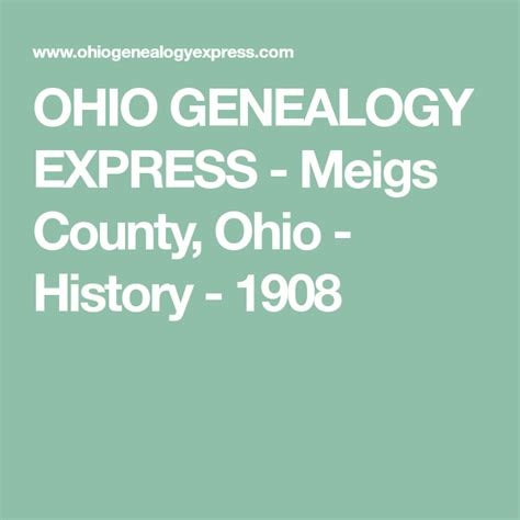 OHIO GENEALOGY EXPRESS - Meigs County, Ohio - History - 1908 | Ohio ...