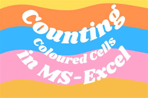 How To Count Coloured Cells In Excel Quickexcel