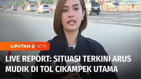 Video Live Report Kondisi Terkini Arus Mudik Di Tol Cikampek Utama