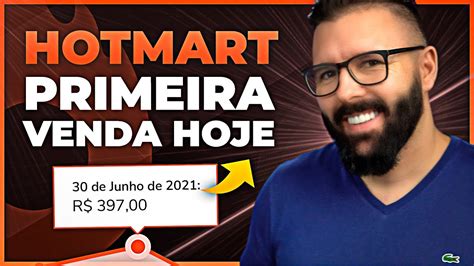 Hotmart Como Fazer A Primeira Venda No Hotmart MÉtodo Mais FÁcil De