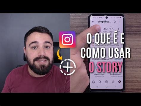 O Que E Como Usar O Story Do Instagram Youtube