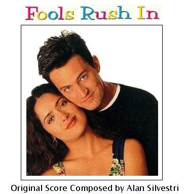 Fools Rush In Original Motion Picture Score By Alan Silvestri