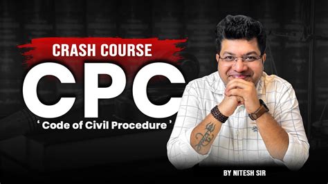 Code Of Civil Procedure 1908 Class 01 Judiciary Exams Nitesh Sir