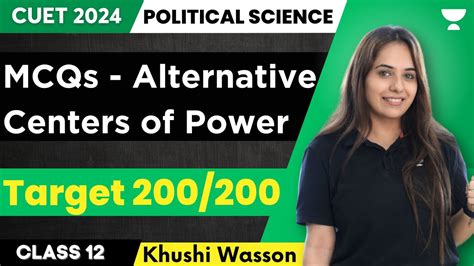 MCQs Alternative Centers Of Power Target 200 200 Political Science