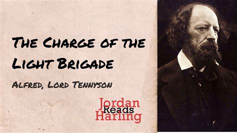 The Charge Of The Light Brigade Alfred Lord Tennyson Poem Reading