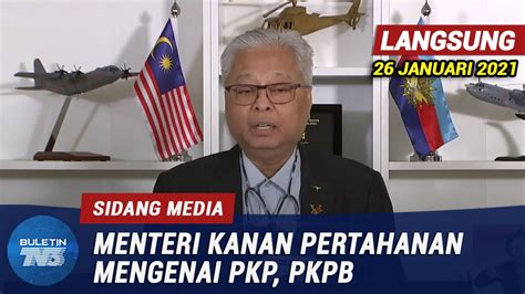 PENUH Sidang Media Menteri Kanan Pertahanan Mengenai PKP PKPB 26