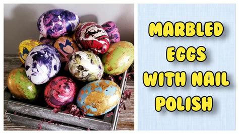 Marbled Eggs With Nail Polish Dyed Eggs Diy Youtube