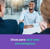 Como Abrir Uma Microempresa Dicas De Como Fazer