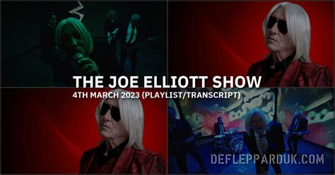 The Joe Elliott Show Th March Playlist Transcript