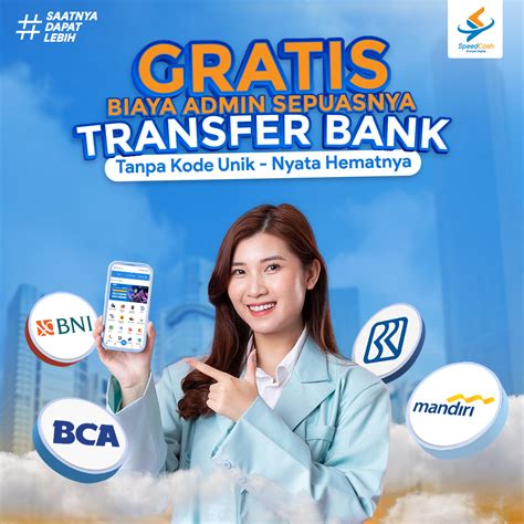 Layanan Transfer Bank Gratis Bebas Kuota Transfer Buat Kamu