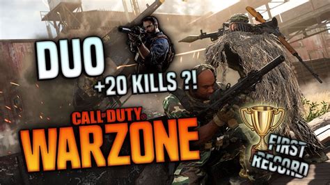 Duo Warzone 20 Kills Youtube