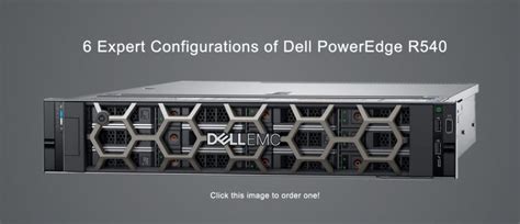 6 Expert Configurations of Dell PowerEdge R540 Server - Router Switch Blog