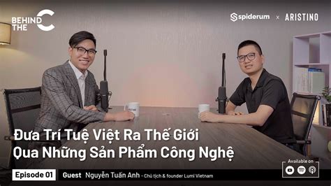 Đưa Trí Tuệ Việt Ra Thế Giới Qua Những Sản Phẩm Công Nghệ