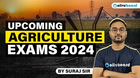 Upcoming Agriculture Exams In Agriculture Jobs Bsc