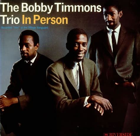 Jazz como nós gostamos: BOBBY TIMMONS P THE BOBBY TIMMONS TRIO IN PERSON