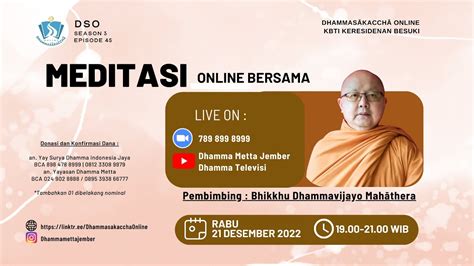 Meditasi Online Bersama Bhikkhu Dhammavijayo Mah Thera Youtube