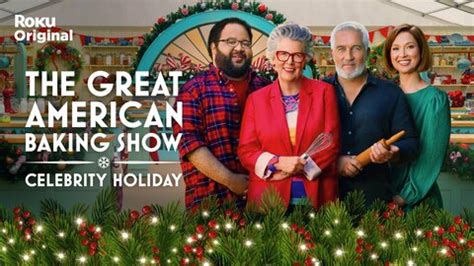 The Great American Baking Show: Celebrity Holiday - The Roku Channel ...