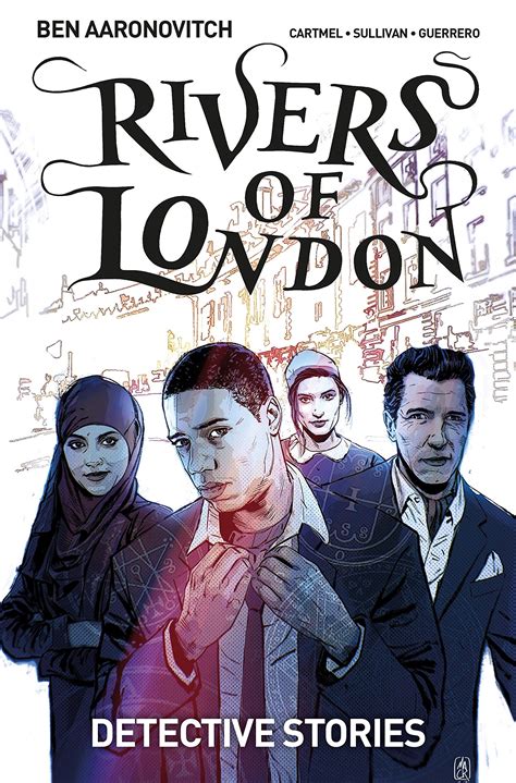 Rivers Of London Volume 4 Detective Stories San Francisco Book Review