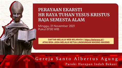 PERAYAAN EKARISTI HR TUHAN YESUS KRISTUS RAJA SEMESTA ALAM 22