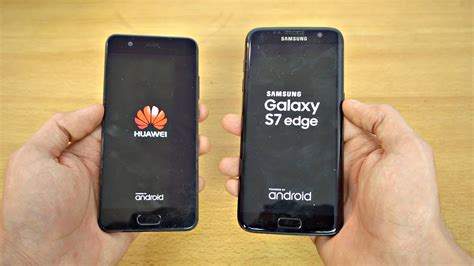 Huawei P10 Vs Samsung Galaxy S7 Edge Speed Test 4K YouTube