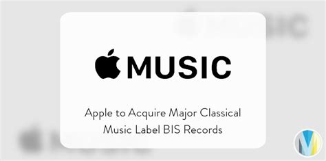 Music Biz Member Apple Acquires Classical Music Label Bis Records