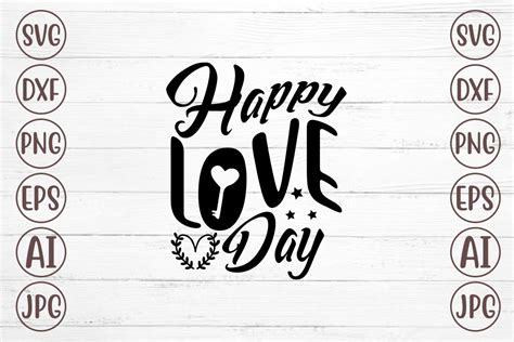 Happy Love Day SVG Graphic By Svgmaker Creative Fabrica