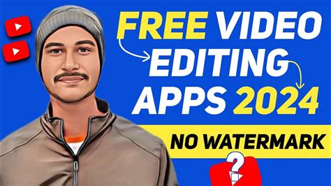 Free Video Editing Apps 2024 Best Video Editing Apps Youtube