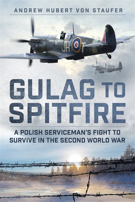 Gulag to Spitfire - The History Press