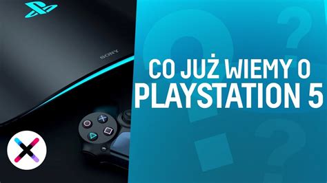 PLAYSTATION 5 Wszystko co wiemy o nowej konsoli cena dostępność