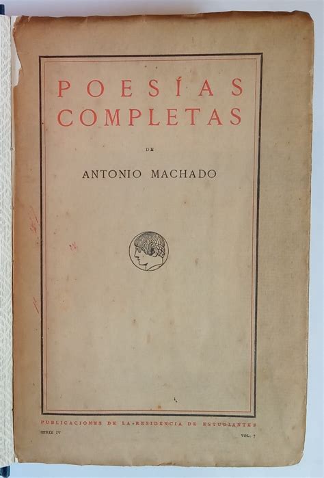 Poesías Completas by Machado Antonio Muy bien Encuadernación de tapa