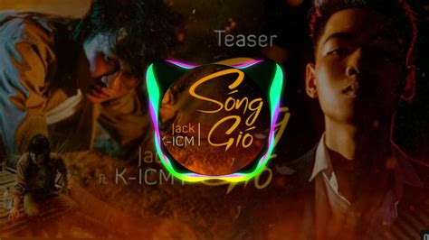 Sóng gió remix by Jack ft K ICM YouTube