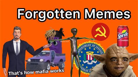 Forgotten Meme Compilation YouTube