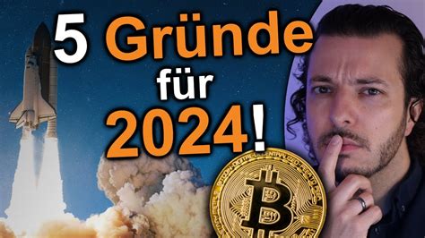 Top Gr Nde Warum Bitcoin Alle Rekorde Brechen Kann Youtube