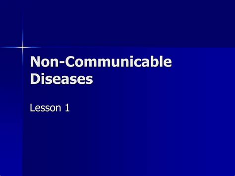 Ppt Non Communicable Diseases Powerpoint Presentation Free Download Id3341905