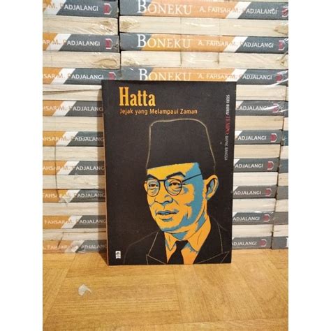 Jual Buku Ori Hatta Jejak Yang Melampaui Zaman Shopee Indonesia