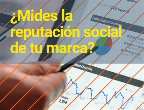 Cómo Medir La Reputación Social De Una Empresa Kinesian