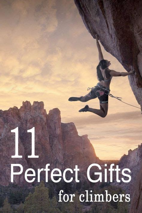 Gifts For Climbers Find The Perfect Gift For A Climber Rock