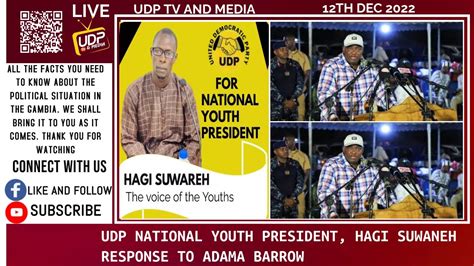 Udp National Youth President Hagi Suwaneh Response To Adama Barrow