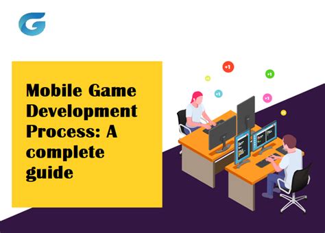 Mobile Game Development Process A Complete Guide