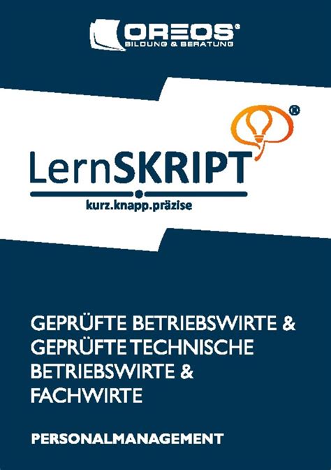 LernSKRIPT Personalmanagement zur Prüfungsvorbereitung der IHK