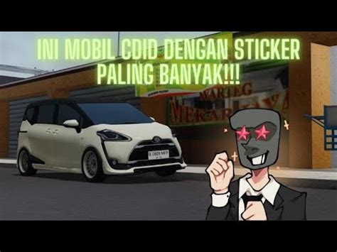 TERNYATA INI DIA MOBIL DENGAN STICKER PALING BANYAK DI CDID 200 JUITA