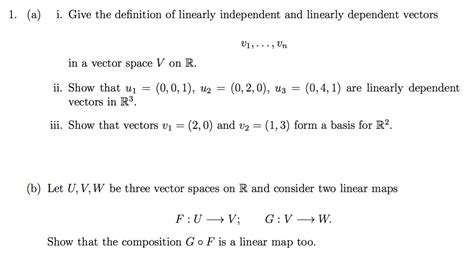 Solved Give the definition of linearly independent and | Chegg.com