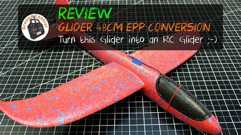 Review Chuck Glider Rc Brushless Motor Conversion Youtube