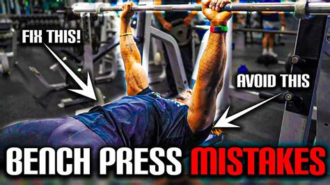 The Worst Bench Press Mistakes Fix This Now Youtube