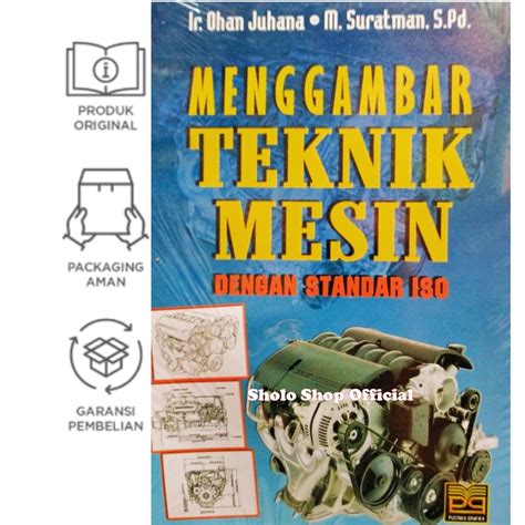 Jual Buku Menggambar Teknik Mesin Dengan Standar Iso Ohan Juhana