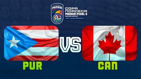 Puerto Rico Vs Canada Dia Panamericano Final Six Youtube