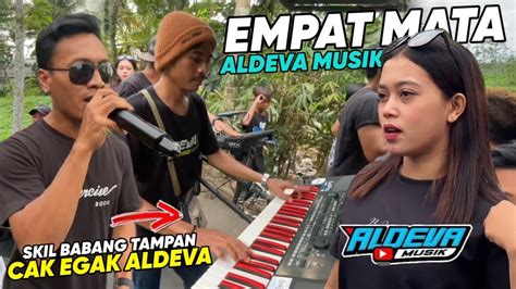 Terbaru Empat Mata D Bagindas Cover Orkes Jalanan Aldeva Musik