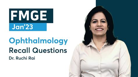 FMGE 2023 Recall Ophthalmology By Dr Ruchi Rai PrepLadder FMGE