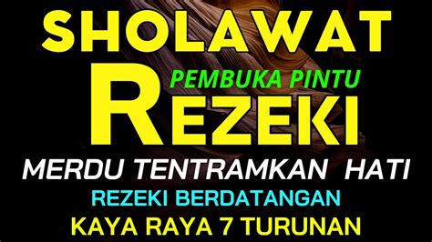 SHOLAWAT PALING MUSTAJAB Sholawat Jibril Pembuka Rezeki Sholawat