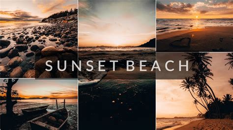 Sunset Lightroom Presets Lightroom Mobile Presets Free Dng Beach Presets Youtube